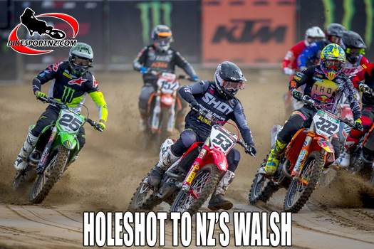 Holeshot to NZ's Dylan Walsh